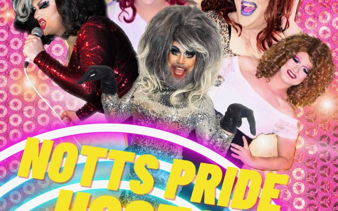 Meet your Notts Pride 23 Hosts